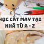 Học Nghề May Quần Áo