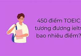 Toeic 450 Tương Đương Bậc Mấy