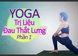 Tư Thế Yoga Trị Đau Lưng